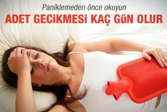 Regl Gecikmesi Nedenleri ve Tedavisi